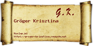 Gröger Krisztina névjegykártya